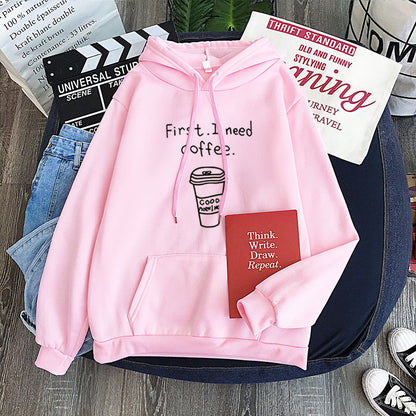 All-Match "First I Need Coffee" Fleece Hoodie