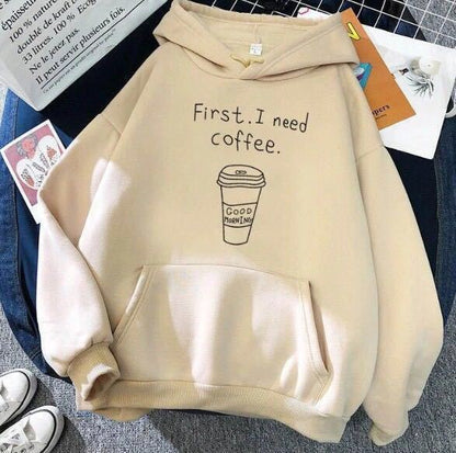 All-Match "First I Need Coffee" Fleece Hoodie