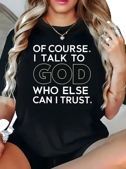 Inspirational Quotes Cool Graphic Women T Shirts