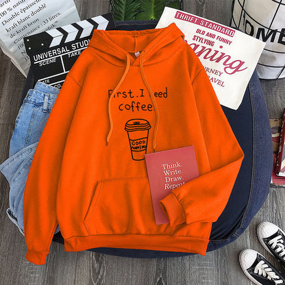 All-Match "First I Need Coffee" Fleece Hoodie