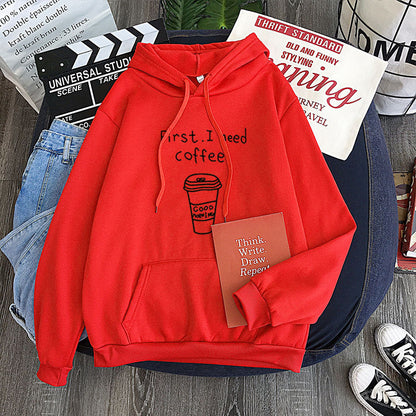All-Match "First I Need Coffee" Fleece Hoodie