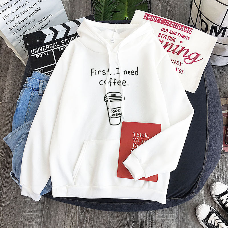 All-Match "First I Need Coffee" Fleece Hoodie