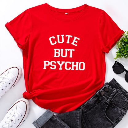 Cute But Psycho Graphic T Shirt 2025 Summer Funny Loose Crew Neck Tee Womens Casual Harajuku Print Shirt