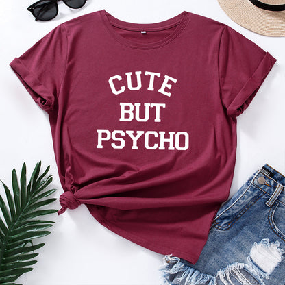 Cute But Psycho Graphic T Shirt 2025 Summer Funny Loose Crew Neck Tee Womens Casual Harajuku Print Shirt