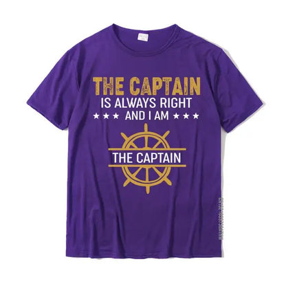 The Captain Is Always Right And I Am The Captain Funny Summer T-Shirts