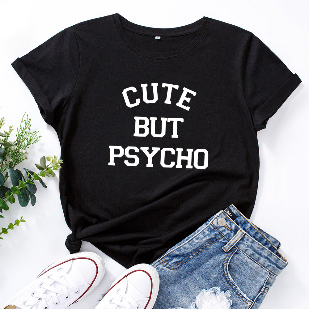 Cute But Psycho Graphic T Shirt 2025 Summer Funny Loose Crew Neck Tee Womens Casual Harajuku Print Shirt