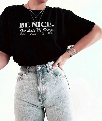 Be Nice Graphic Tee Womens Oversized Aesthetic T Shirt Inspirational Quote Harajuku Tumblr Grunge Top