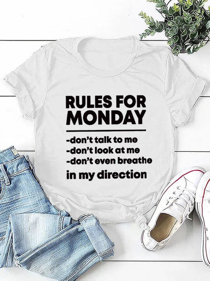 Rules For Monday Printed O-Neck T-Shirts For Women