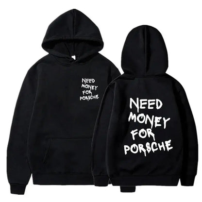 Funny Need Money Letter Print Hoodie Oversized Sweatshirt For Men Women Casual Streetwear