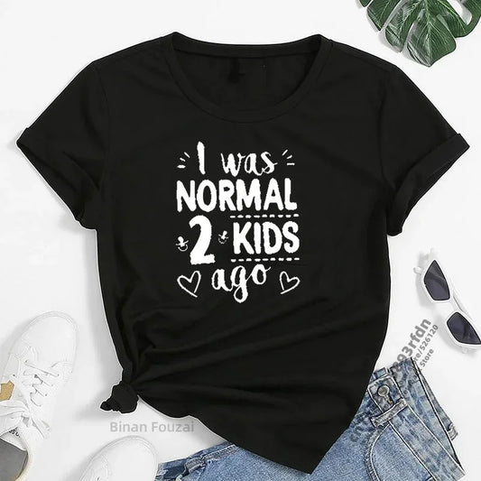 I Was Normal 4 Kids Ago T Shirt Funny Mom Life Casual Graphic Tee Cute Letter Print Tired Mom Shirt