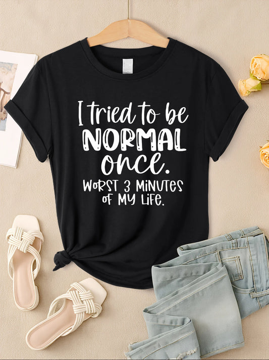 I Tried to Be Normal Hip Hop Graphic Tee – Women’s Casual T-Shirt, Street Style Outfit