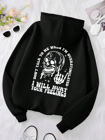 I Will Hurt Your Feelings Printed Funny Graphic Hoodies