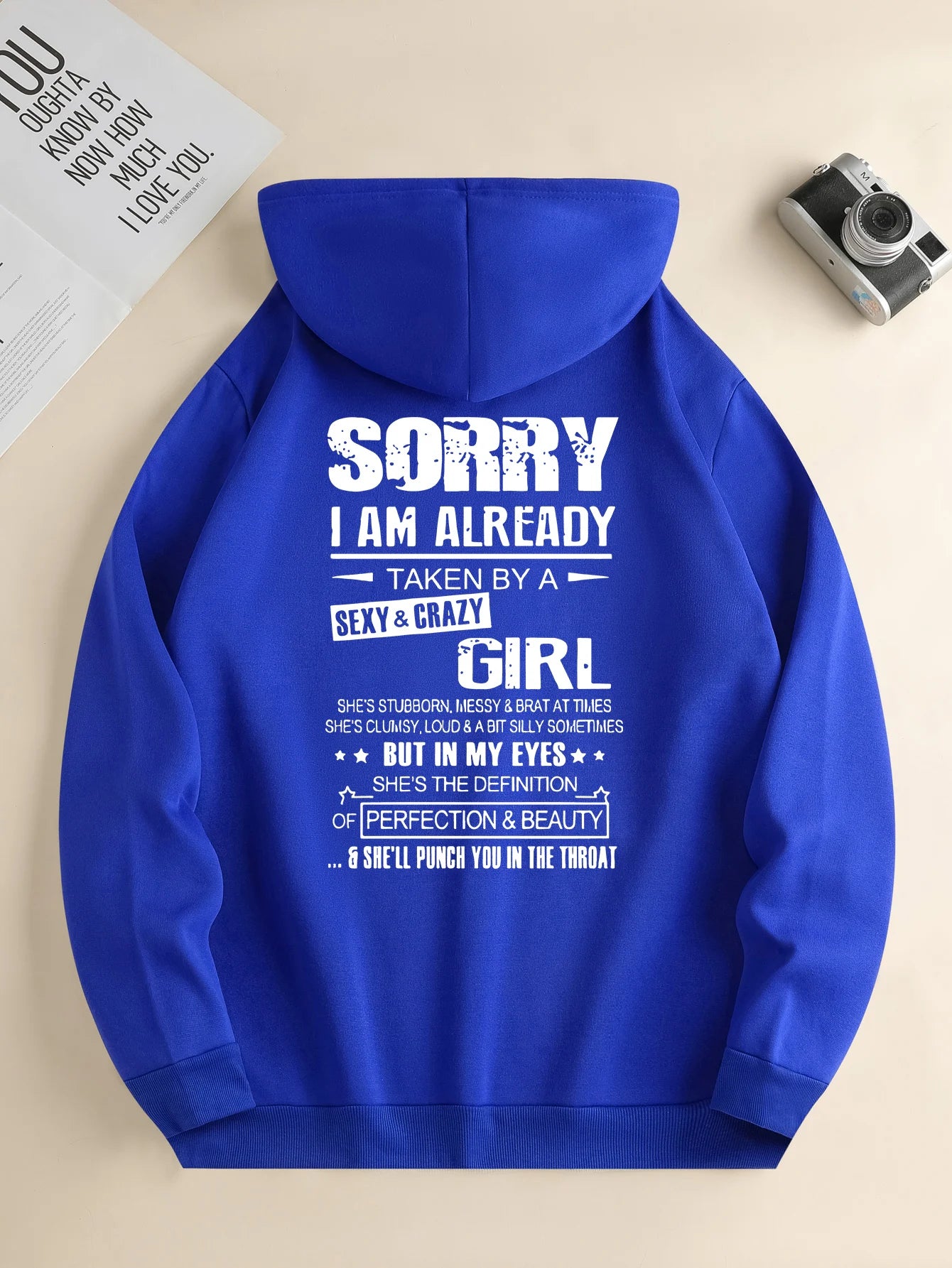 Sorry I am Already Taken by a Sexy Girl Printed Hoodie – Travel & Casual Outfit with Printed Design