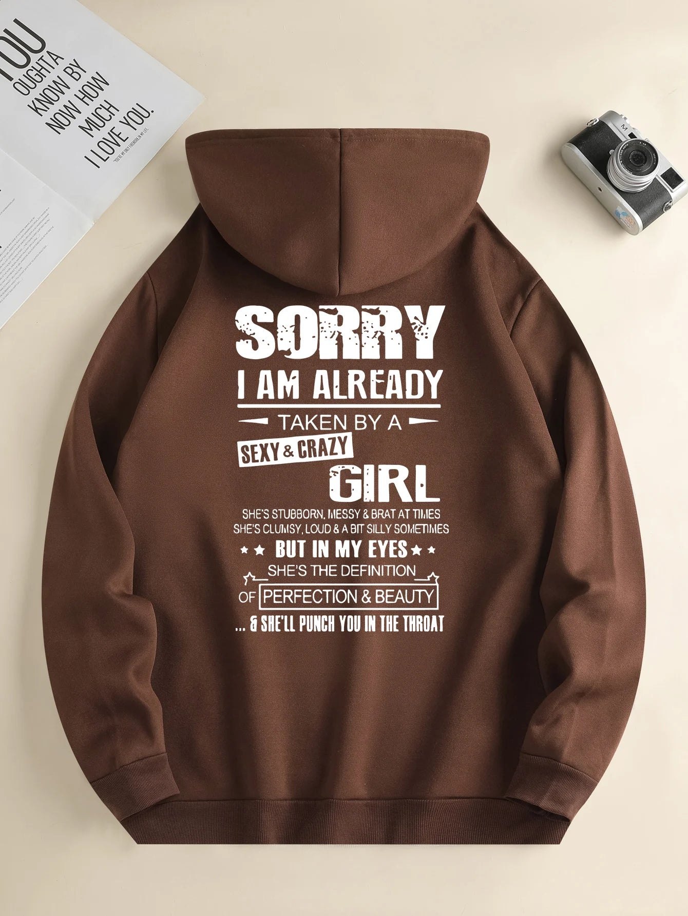 Sorry I am Already Taken by a Sexy Girl Printed Hoodie – Travel & Casual Outfit with Printed Design