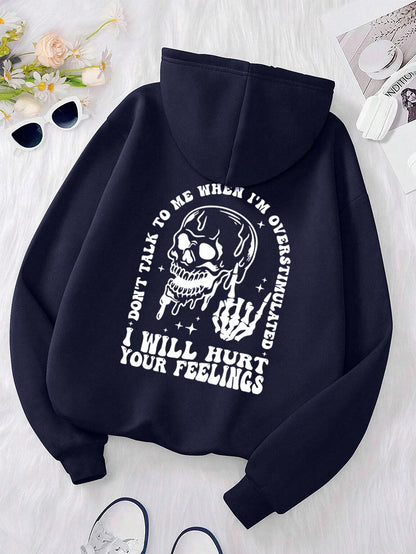 I Will Hurt Your Feelings Printed Funny Graphic Hoodies