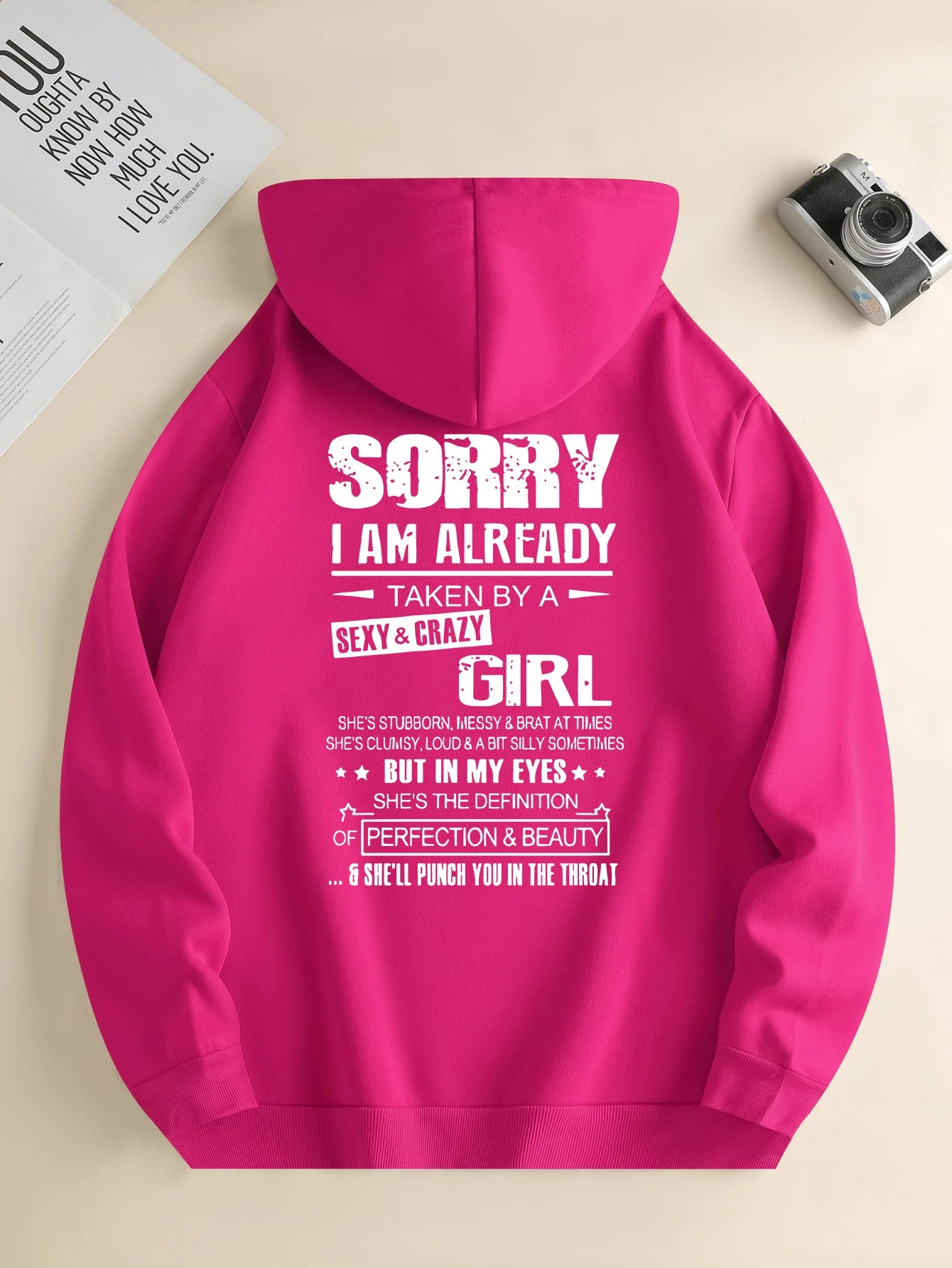 Sorry I am Already Taken by a Sexy Girl Printed Hoodie – Travel & Casual Outfit with Printed Design