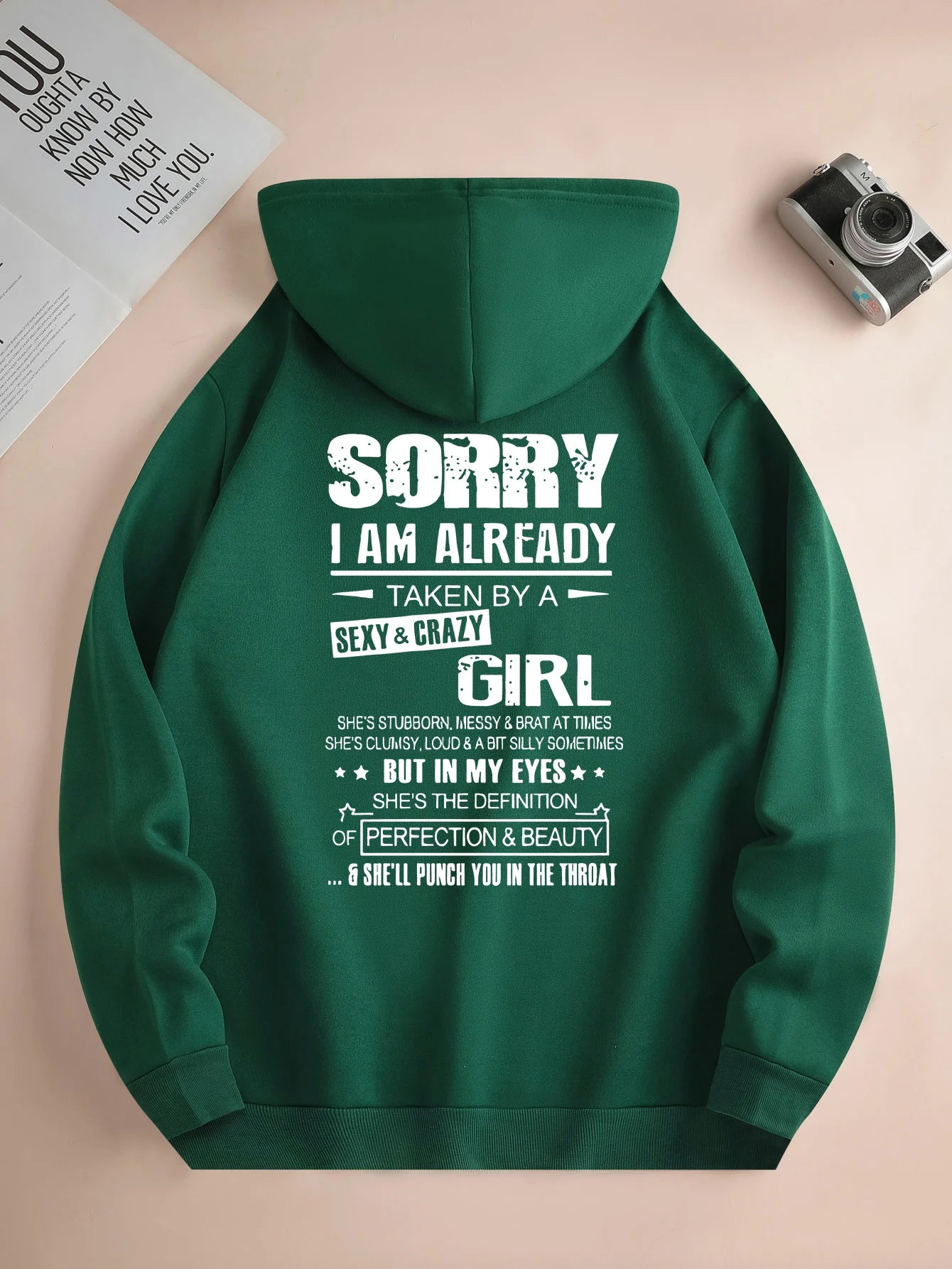 Sorry I am Already Taken by a Sexy Girl Printed Hoodie – Travel & Casual Outfit with Printed Design