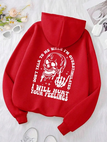I Will Hurt Your Feelings Printed Funny Graphic Hoodies